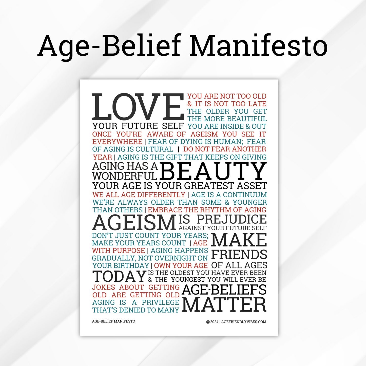 Age Belief Manifesto Art Print