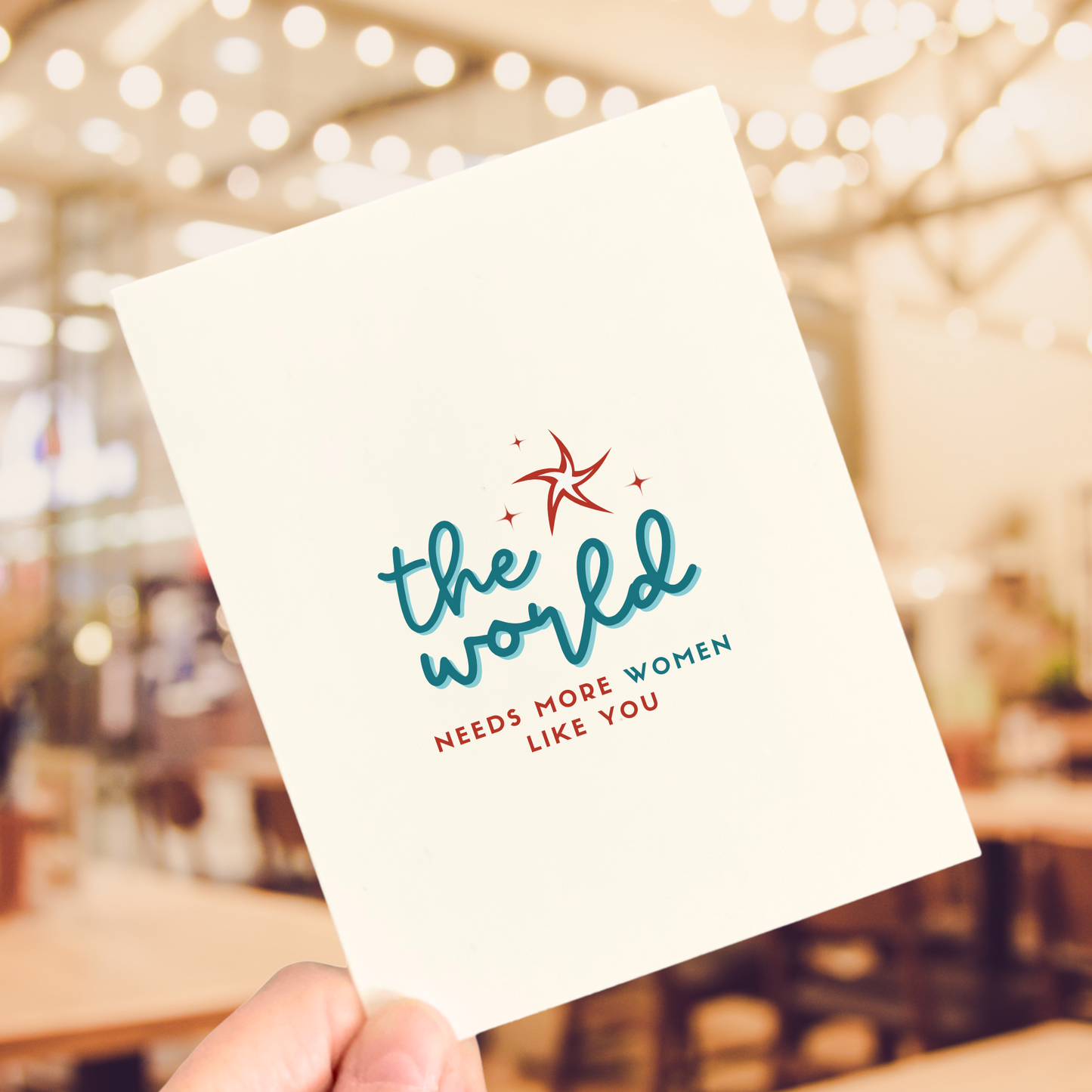 The world needs more women like you, Inspirational Mother's Day Card