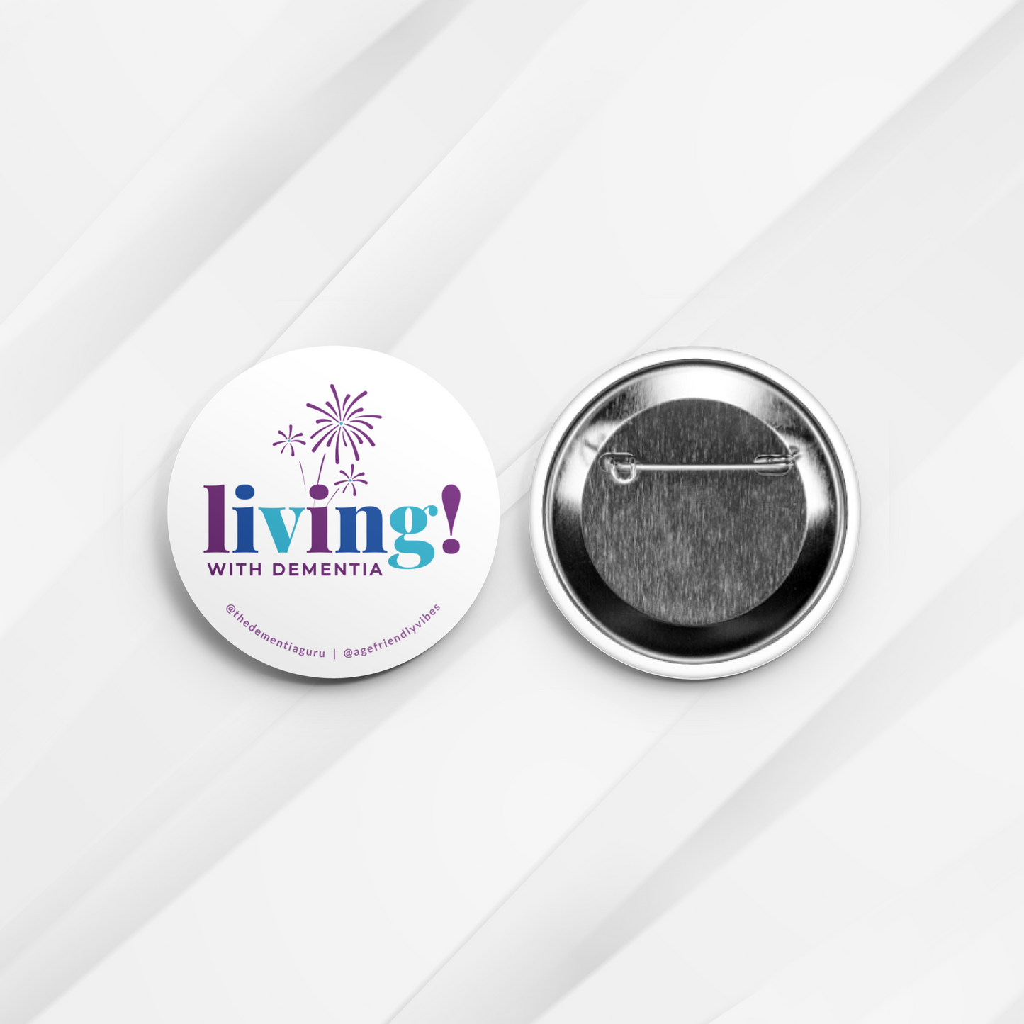 Living with Dementia, Dementia Awareness Pin-Back Button