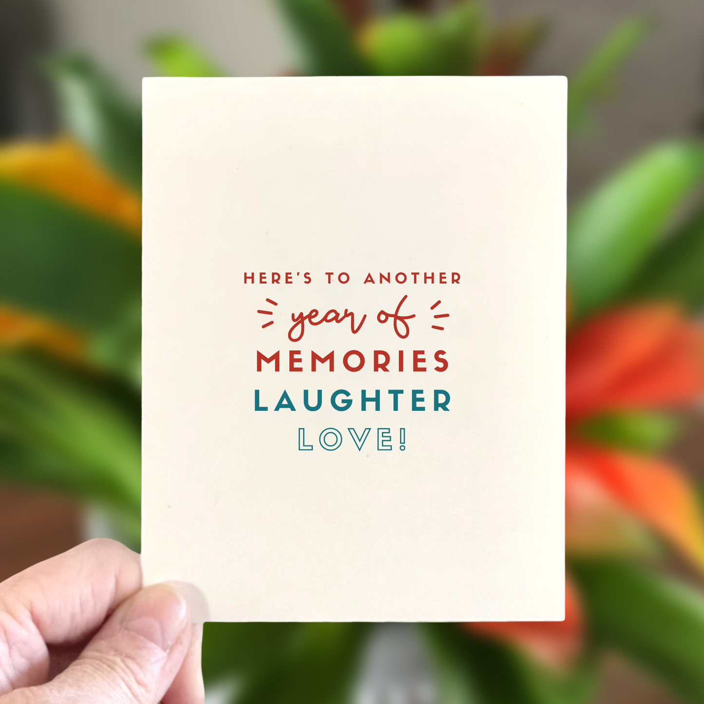 Here's to Another Year, Love & Friendship Card