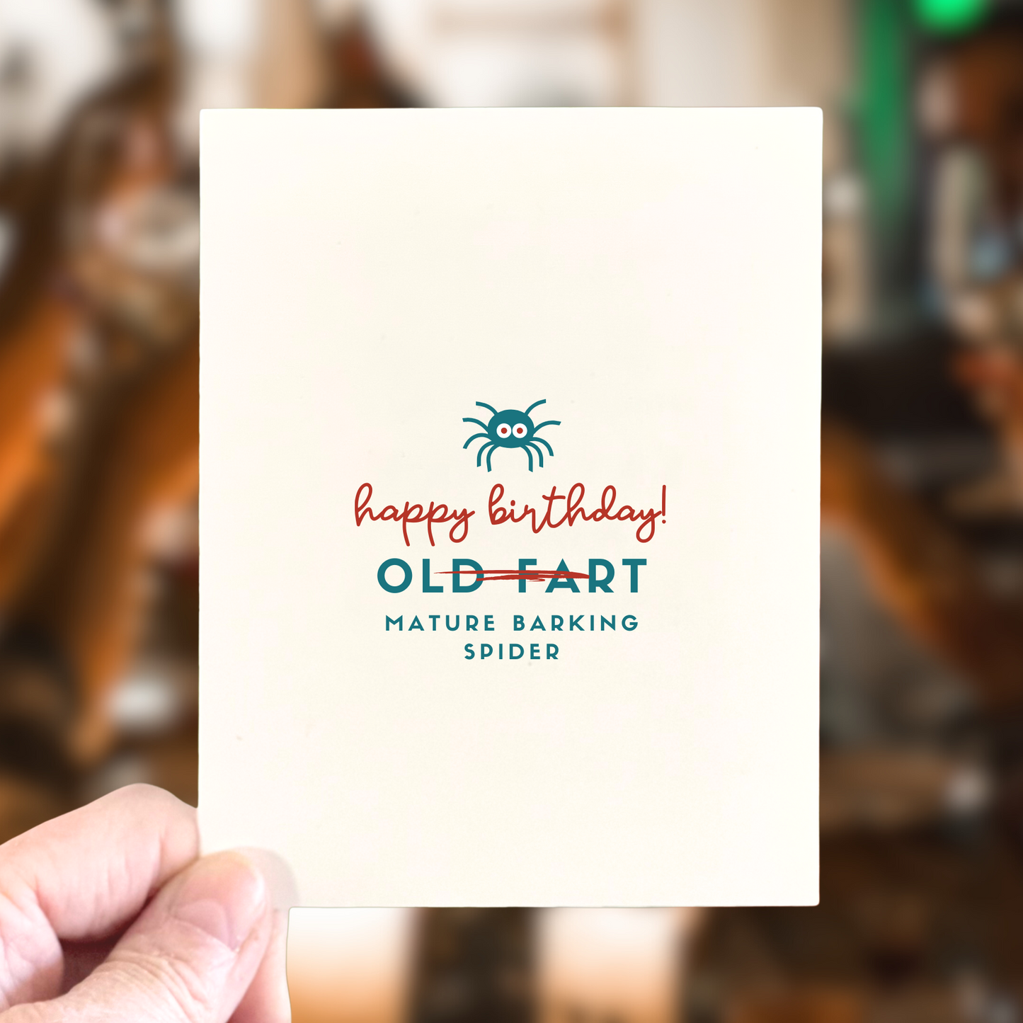 Old Fart/Mature Barking Spider, Age-Positive Birthday Card