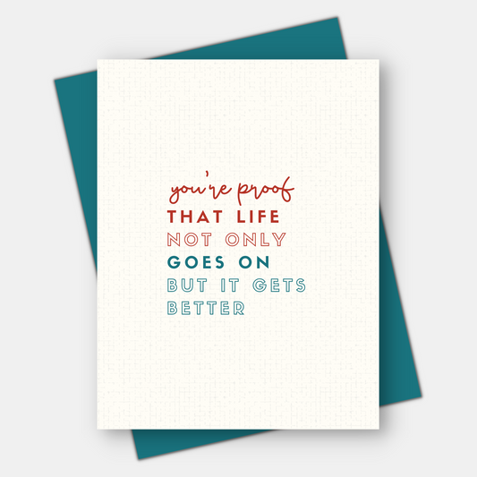 Life Not Only Goes On, It Gets Better, Gratitude Card