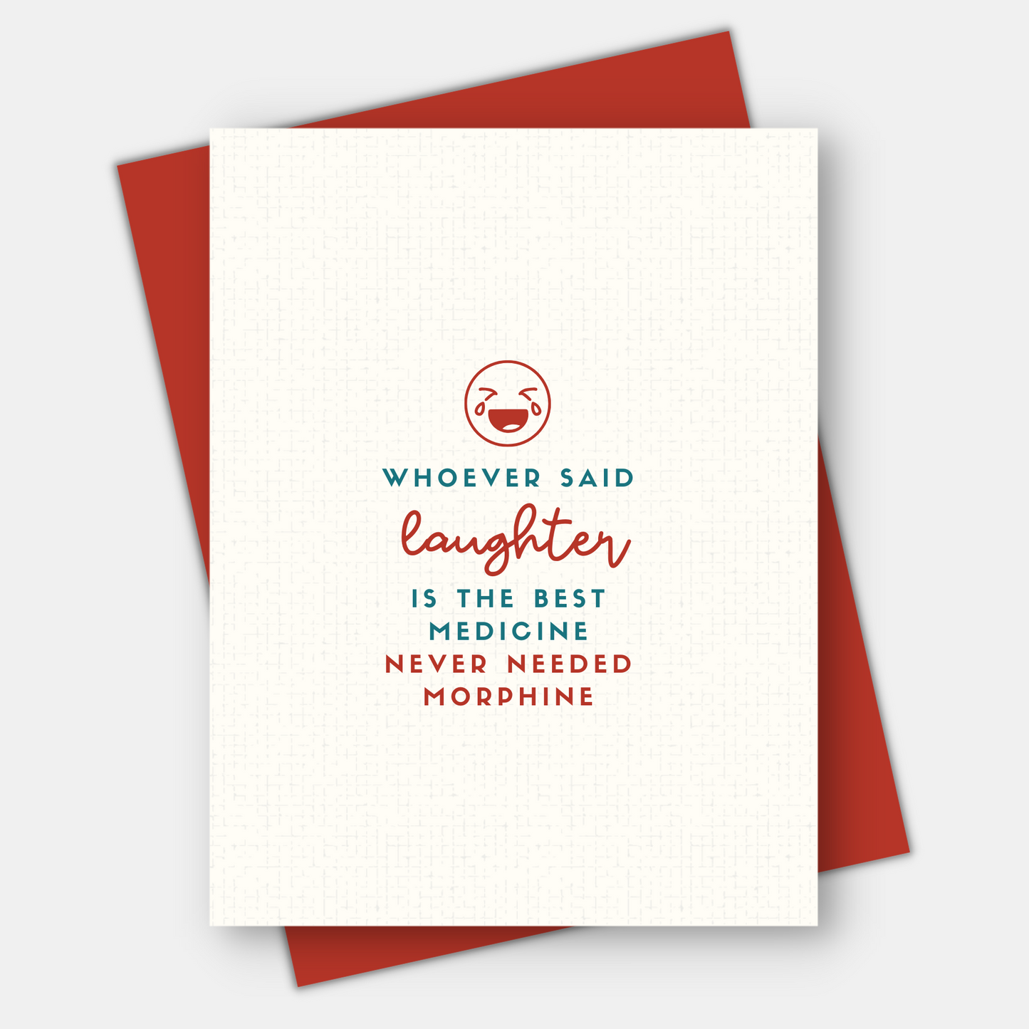 Laughter is the Best Medicine, Get Well Card