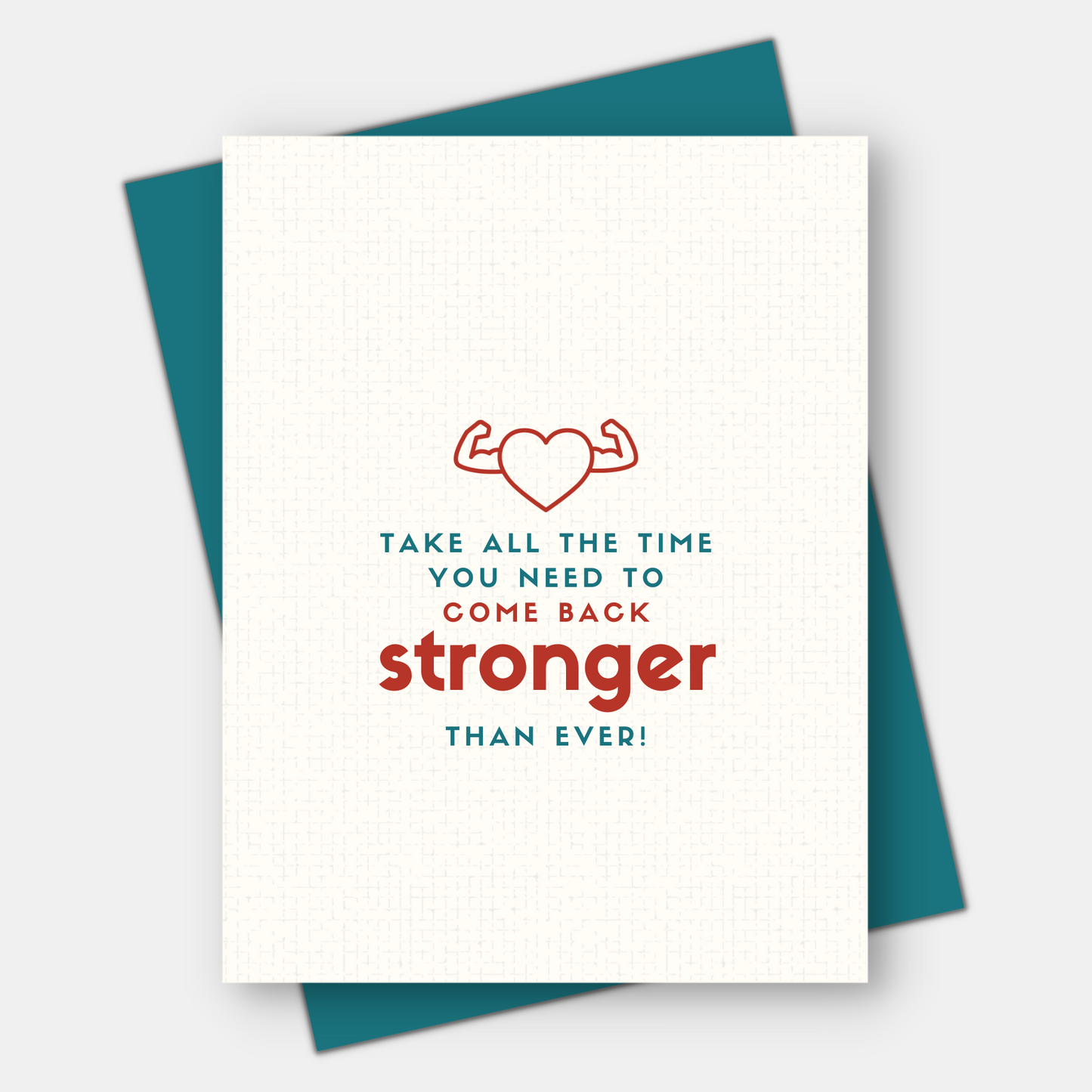 Come Back Stronger, Get Well Card