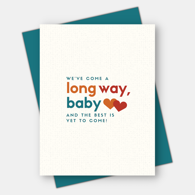 We've Come a Long Way, Baby, Love & Friendship Card