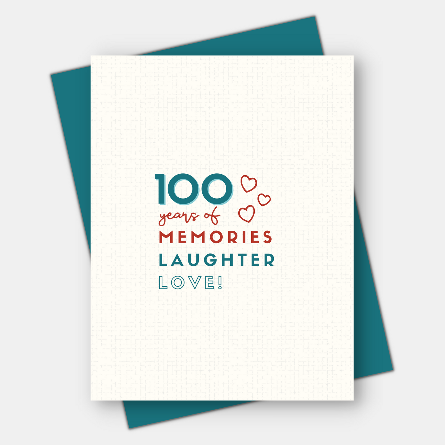 Years of memories, laughter, love, for 50th, 60th, 70th, 80th, 90th, 100th birthday