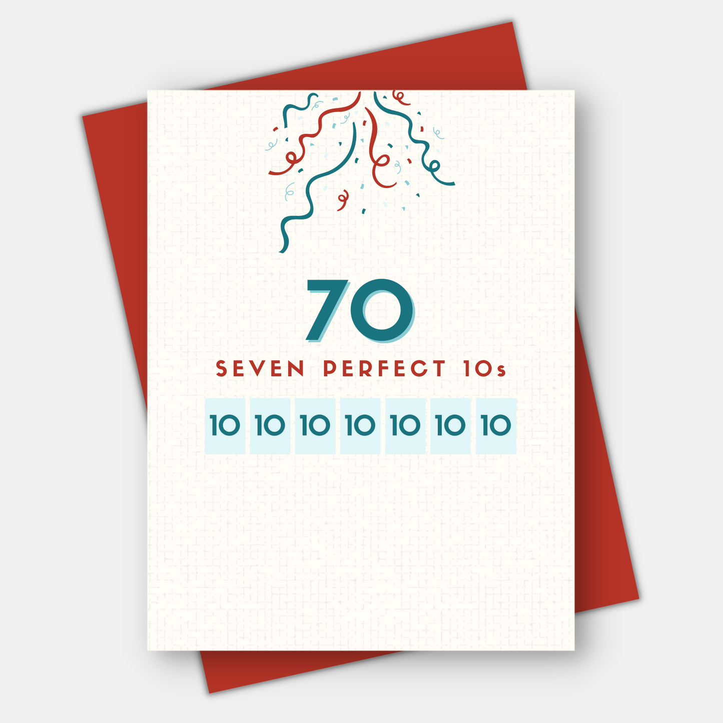 Think of 50 as five perfect 10's, available for 60, 70, 80, 90 or 100th birthday