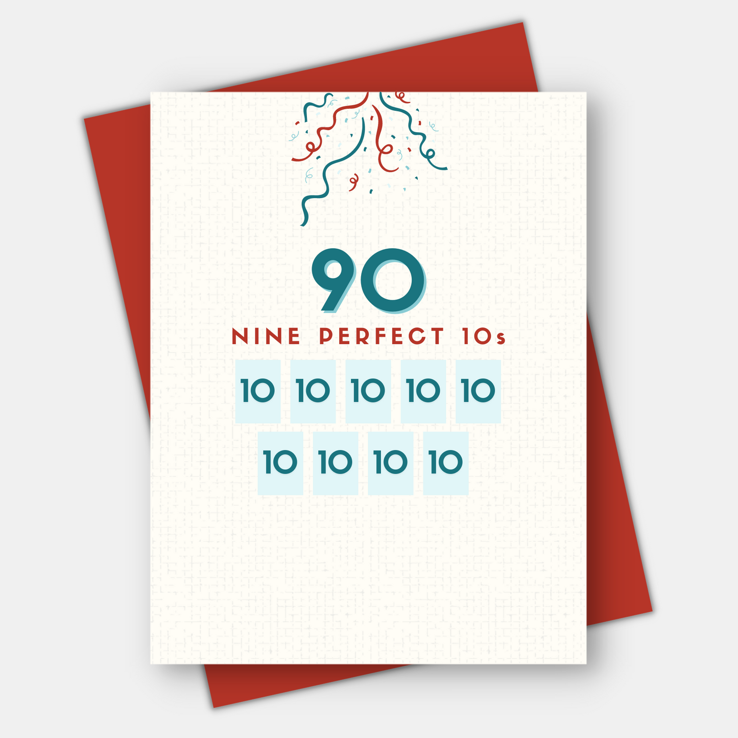 Think of 50 as five perfect 10's, available for 60, 70, 80, 90 or 100th birthday