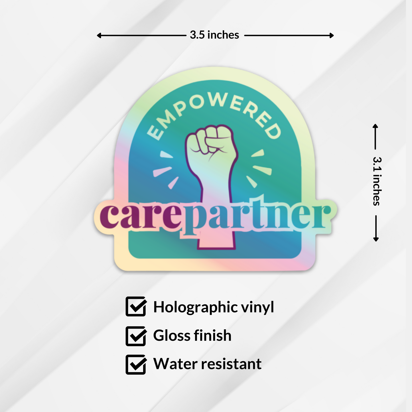 Empowered Carepartner - Holographic Sticker