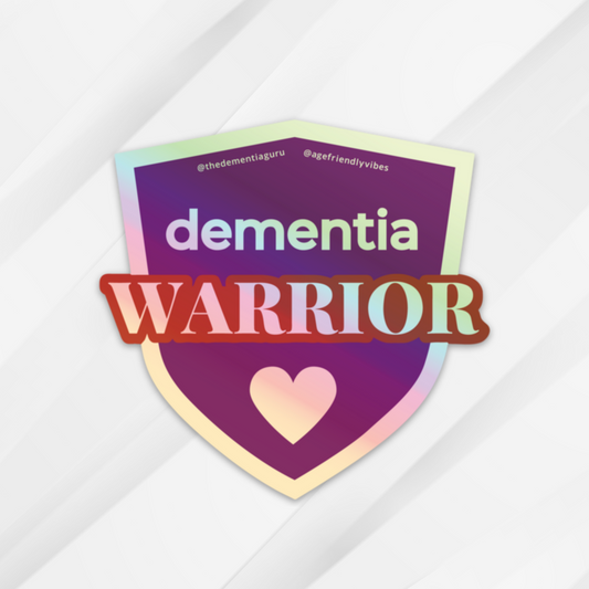 Dementia Warrior - Holographic Sticker