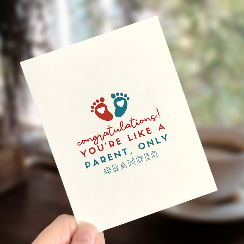 Like a Parent, Only Grander, Grandparent Card