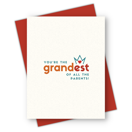 Grandest of all the parents, Birthday Card, Grandparent's Day Card