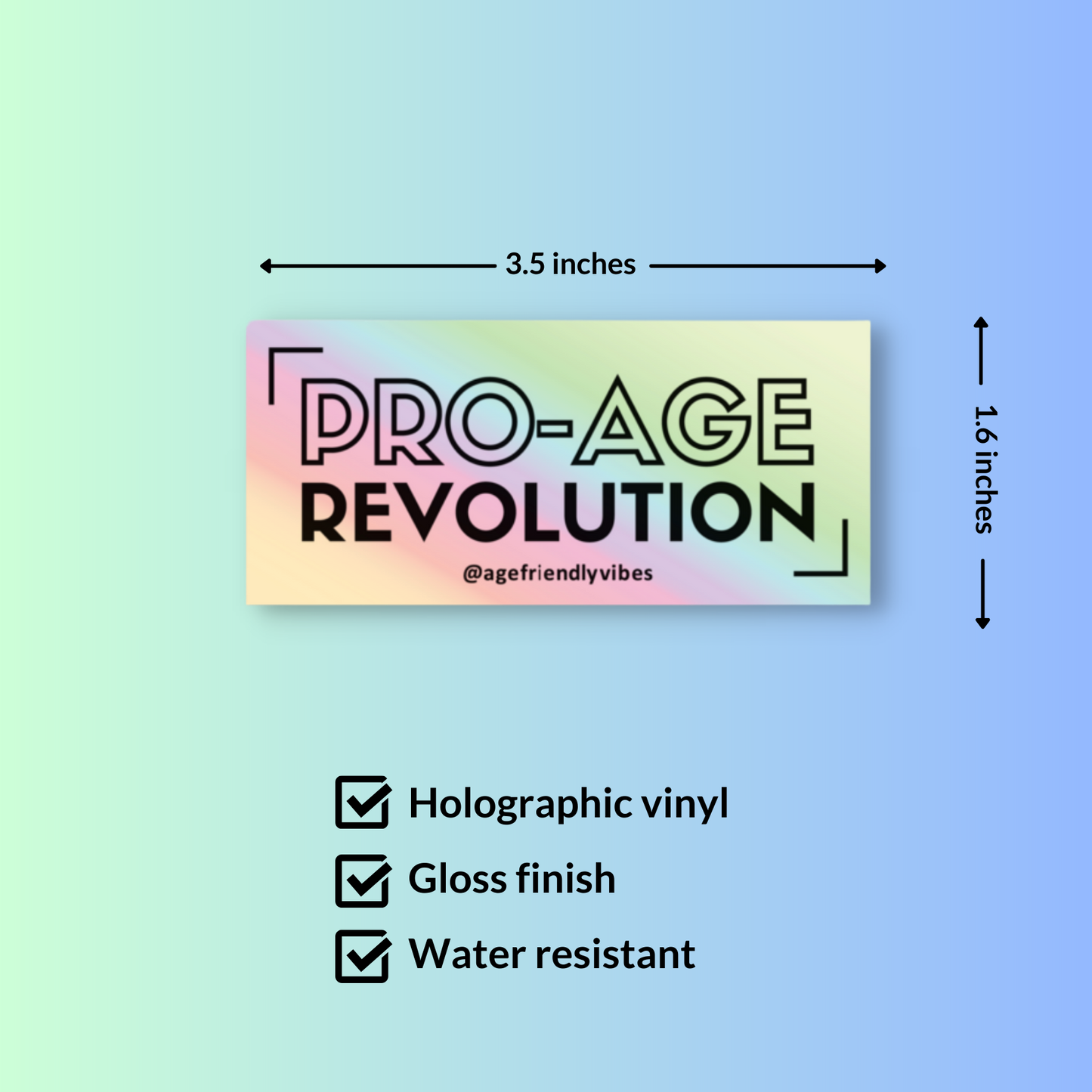 Pro-Age Revolution Holographic Sticker