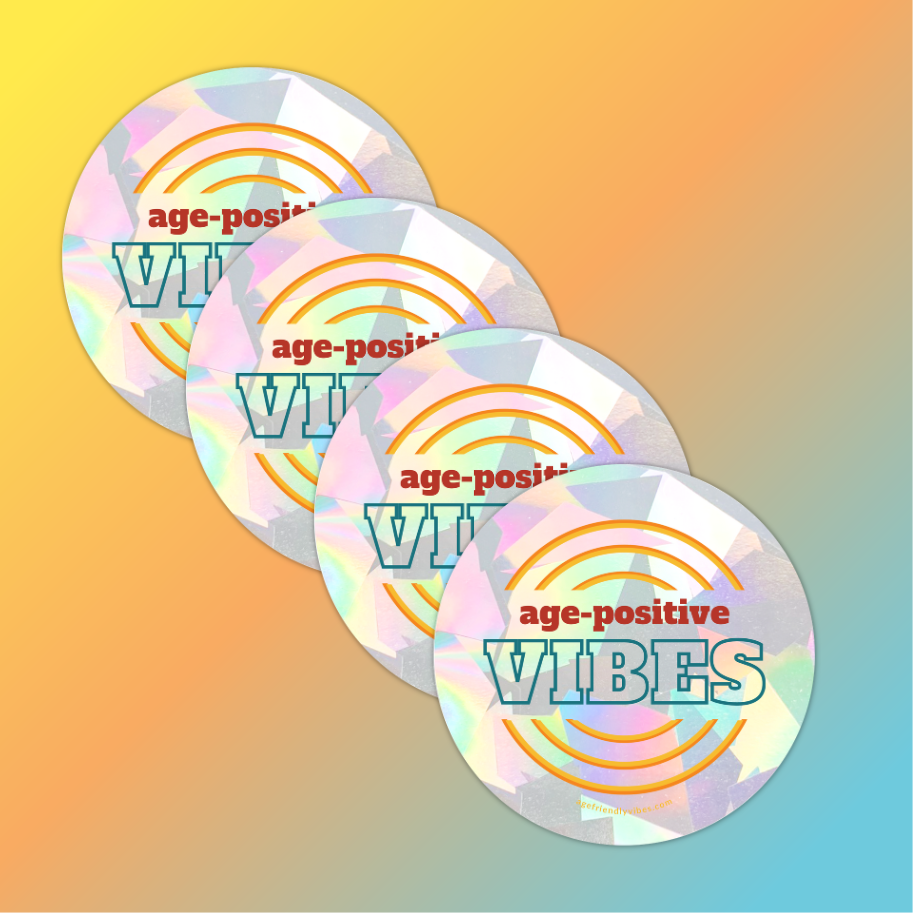 Age Positive Vibes, Sun Catcher Window Decal