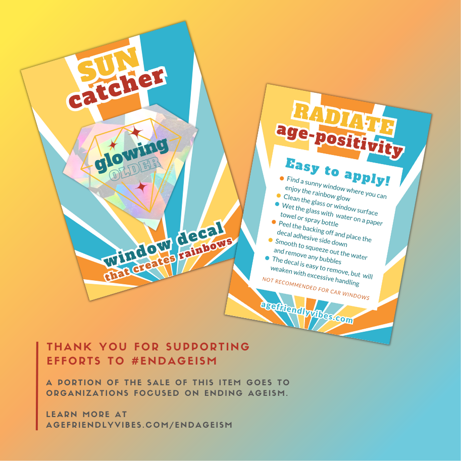 Glowing Older, Sun Catcher Window Decal