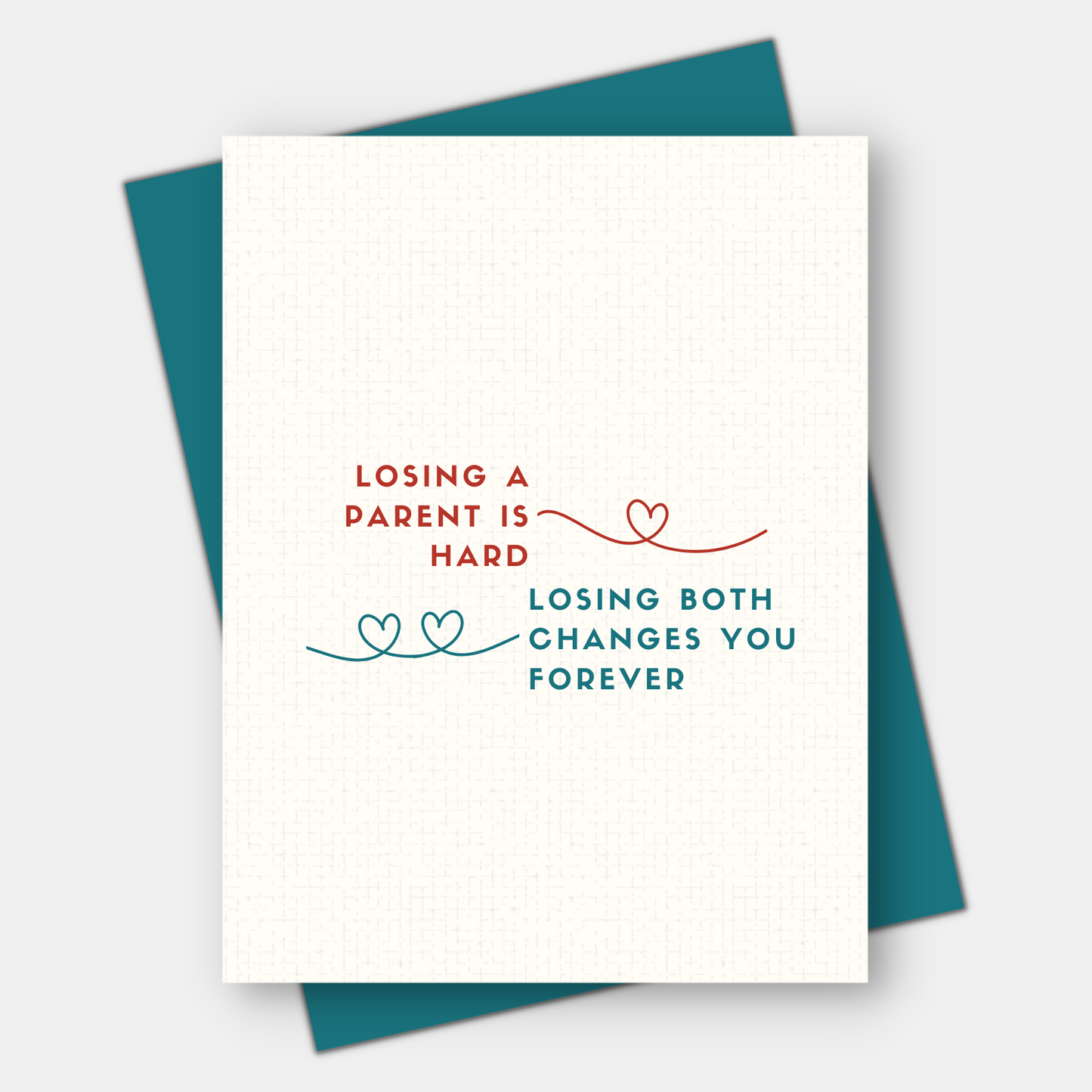 Losing a Parent is Hard, Sympathy Card