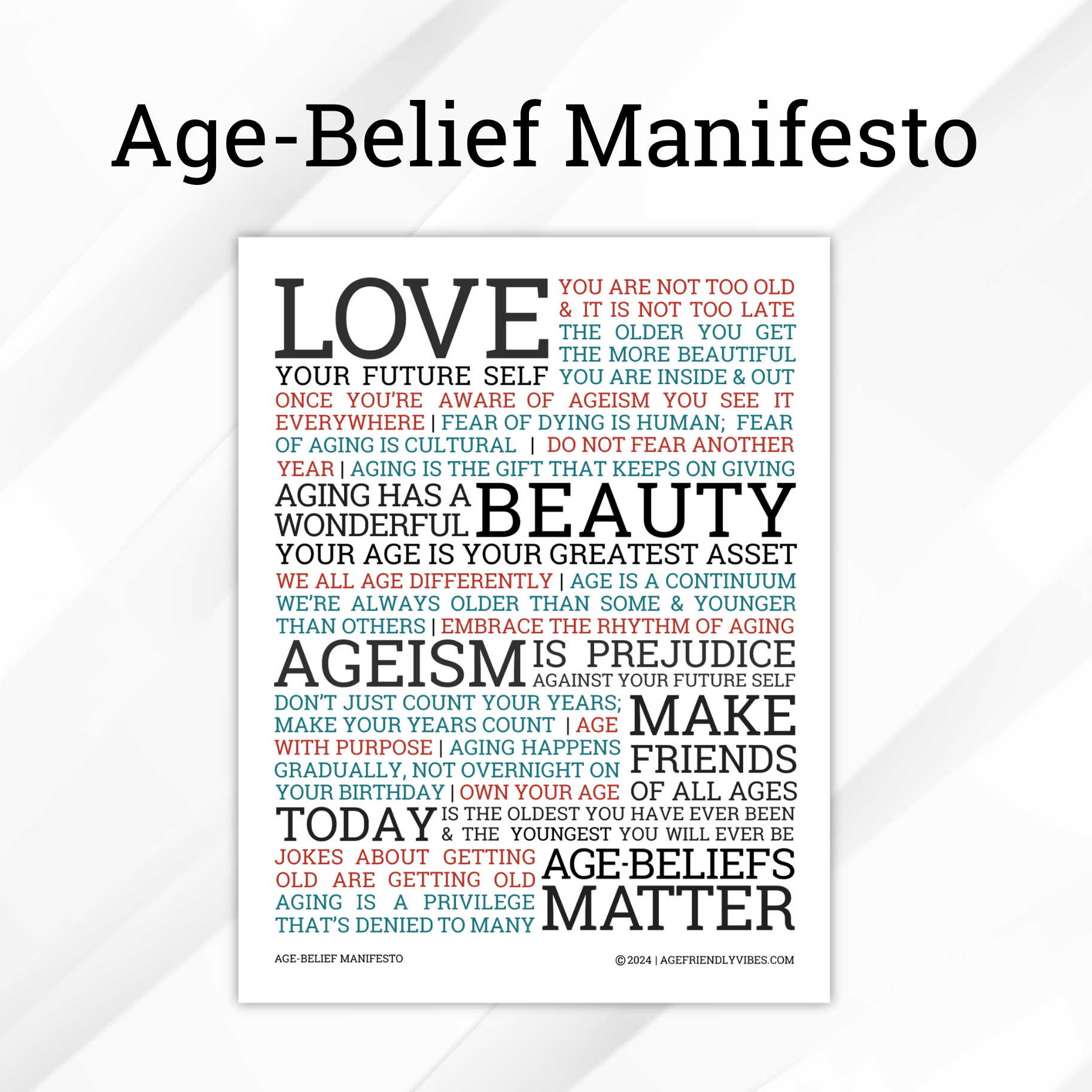 Age Belief Manifesto Art Print