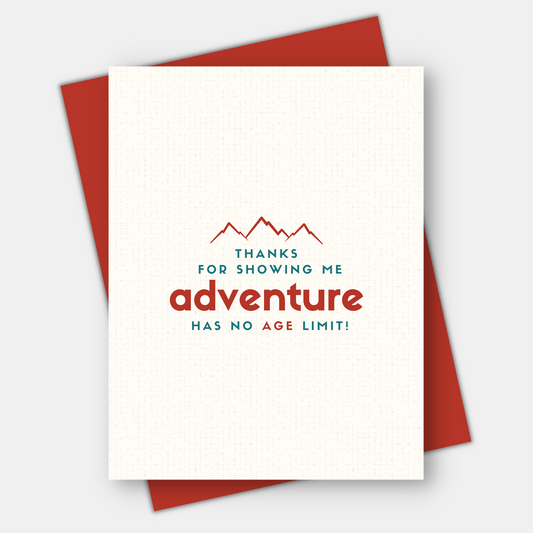 Adventure has no age limit, Inspirational Card