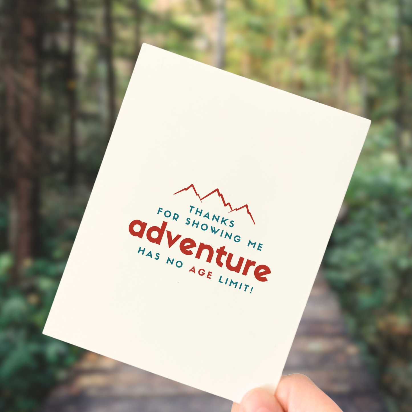 Adventure has no age limit, Inspirational Card