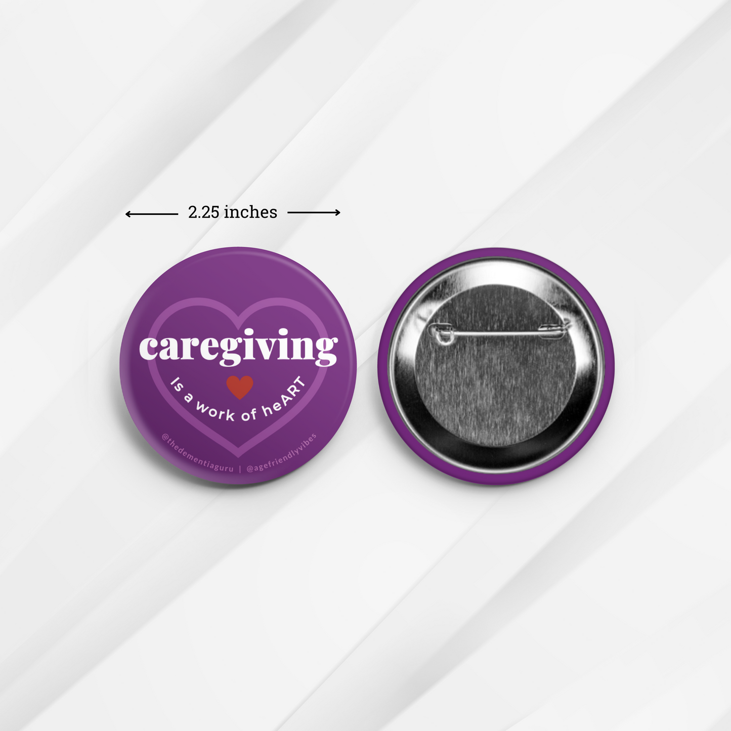 Caregiving is a work of heART, Caregiver Appreciation Pin-Back Button