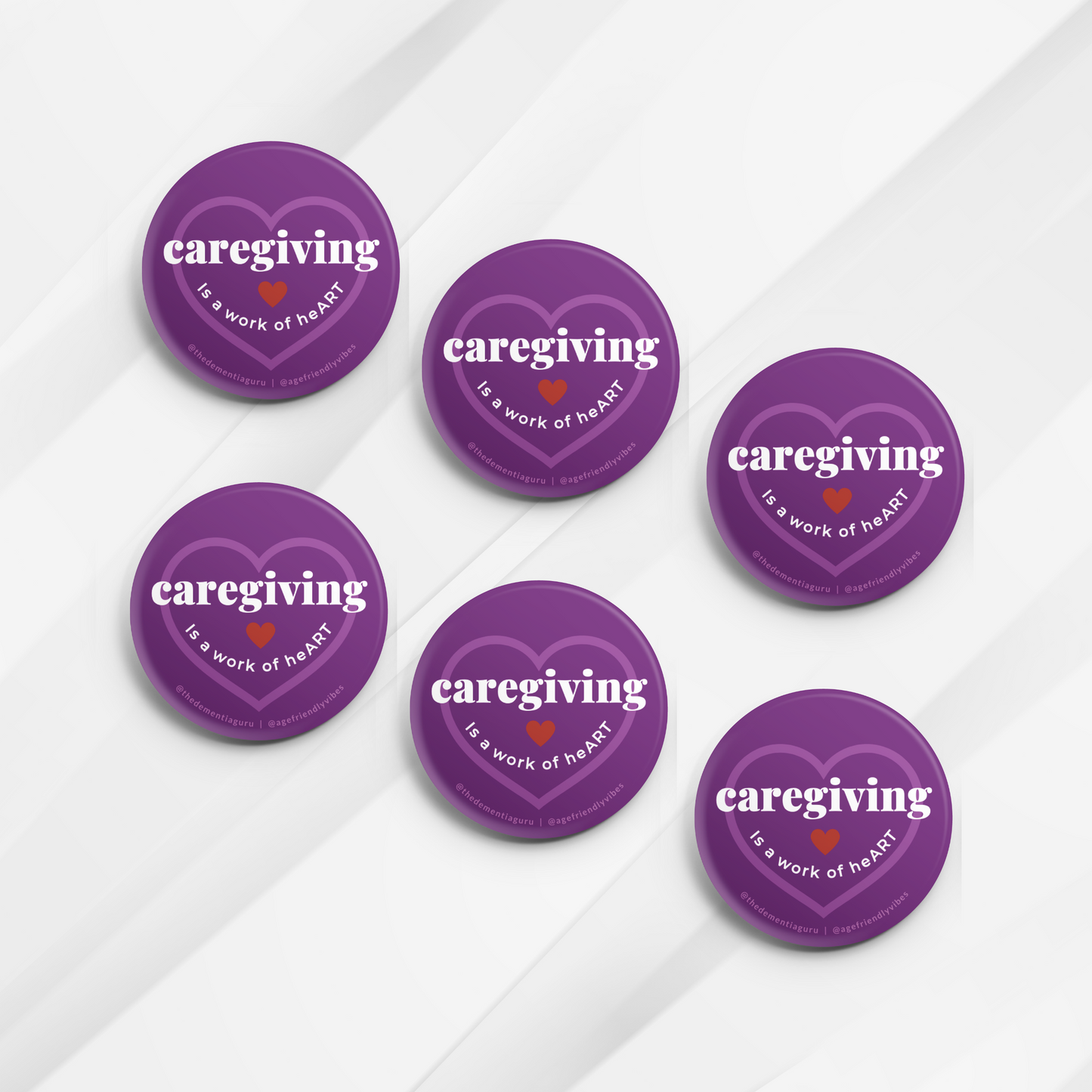 Caregiving is a work of heART, Caregiver Appreciation Pin-Back Button