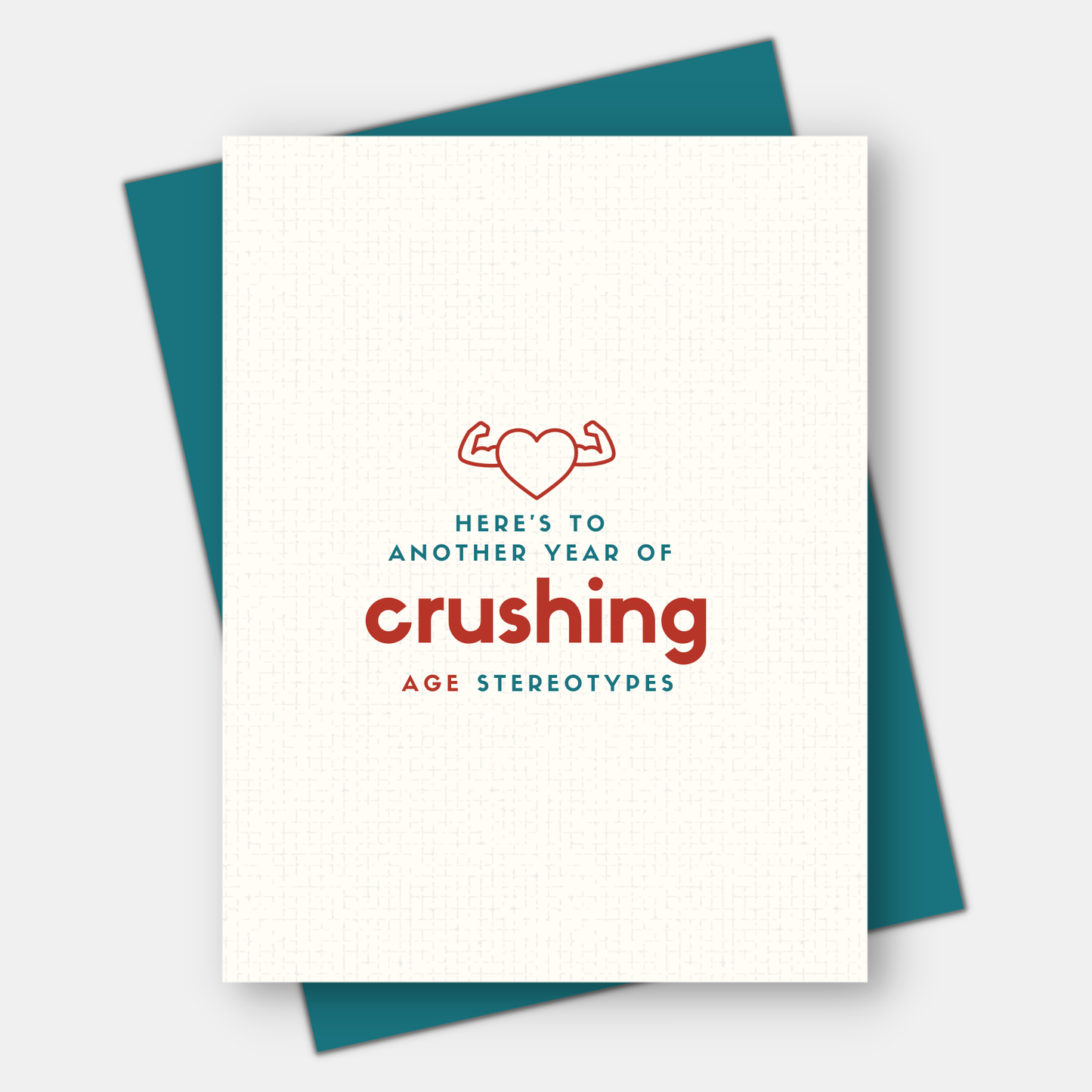 Crushing age stereotypes,  Age-Positive Birthday Card