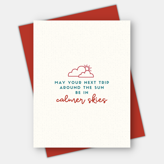 Calmer Skies,  Thoughtful Birthday Card