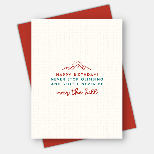 Never Stop Climbing, Age-Positive Birthday Card
