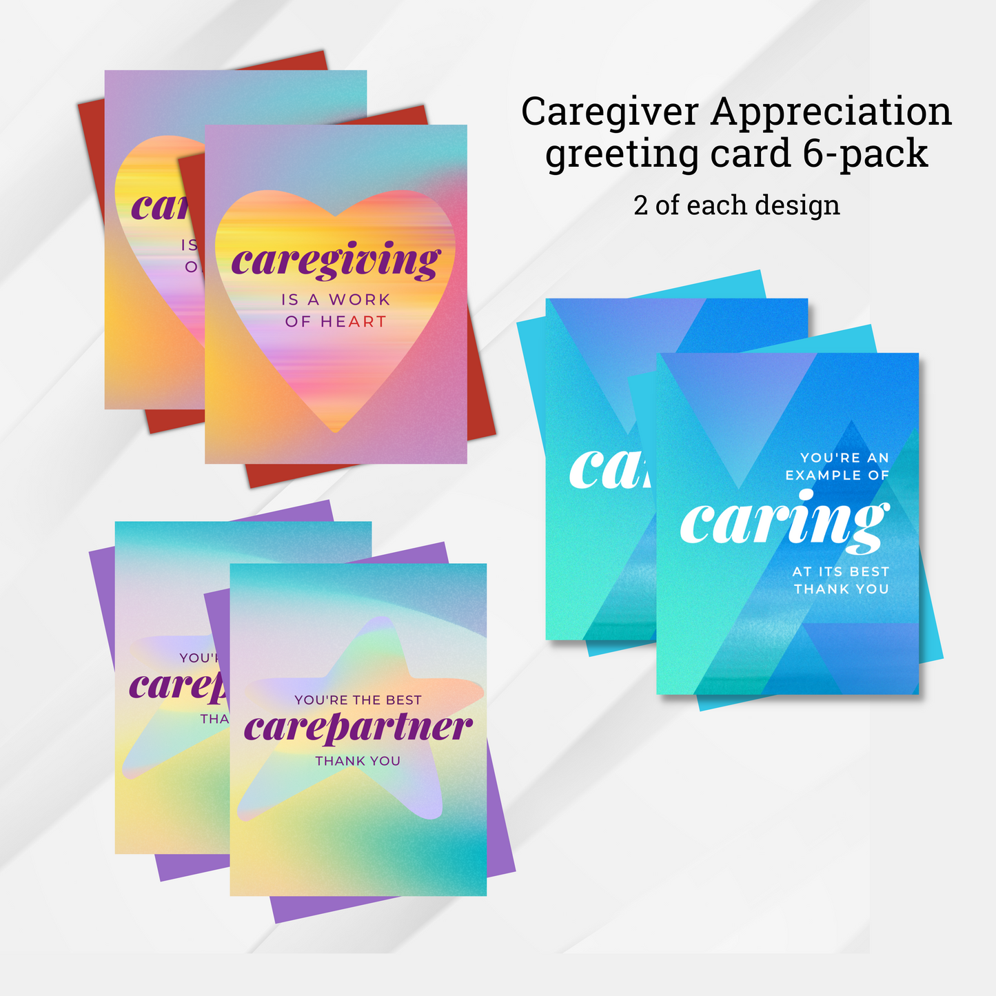 Caregiver Appreciation - Greeting Card 6-pack
