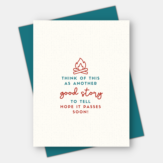 Good Story to Tell, Get Well Card