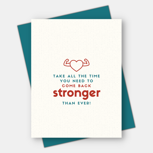 Come Back Stronger, Get Well Card
