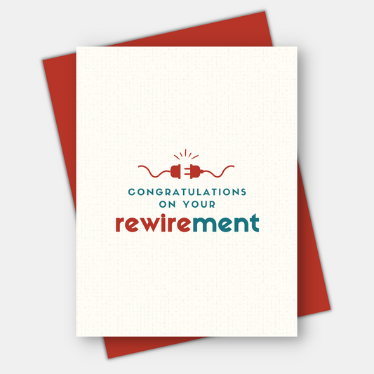 Congratulations on Your ReWirement, Retirement Card