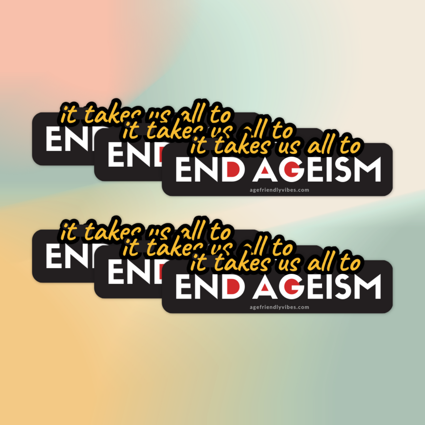 End Ageism Vinyl Sticker