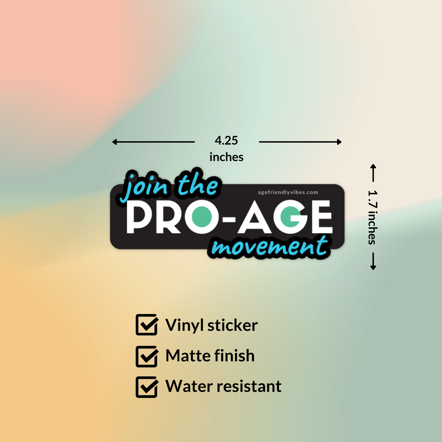 Pro-Age Movement Vinyl Sticker