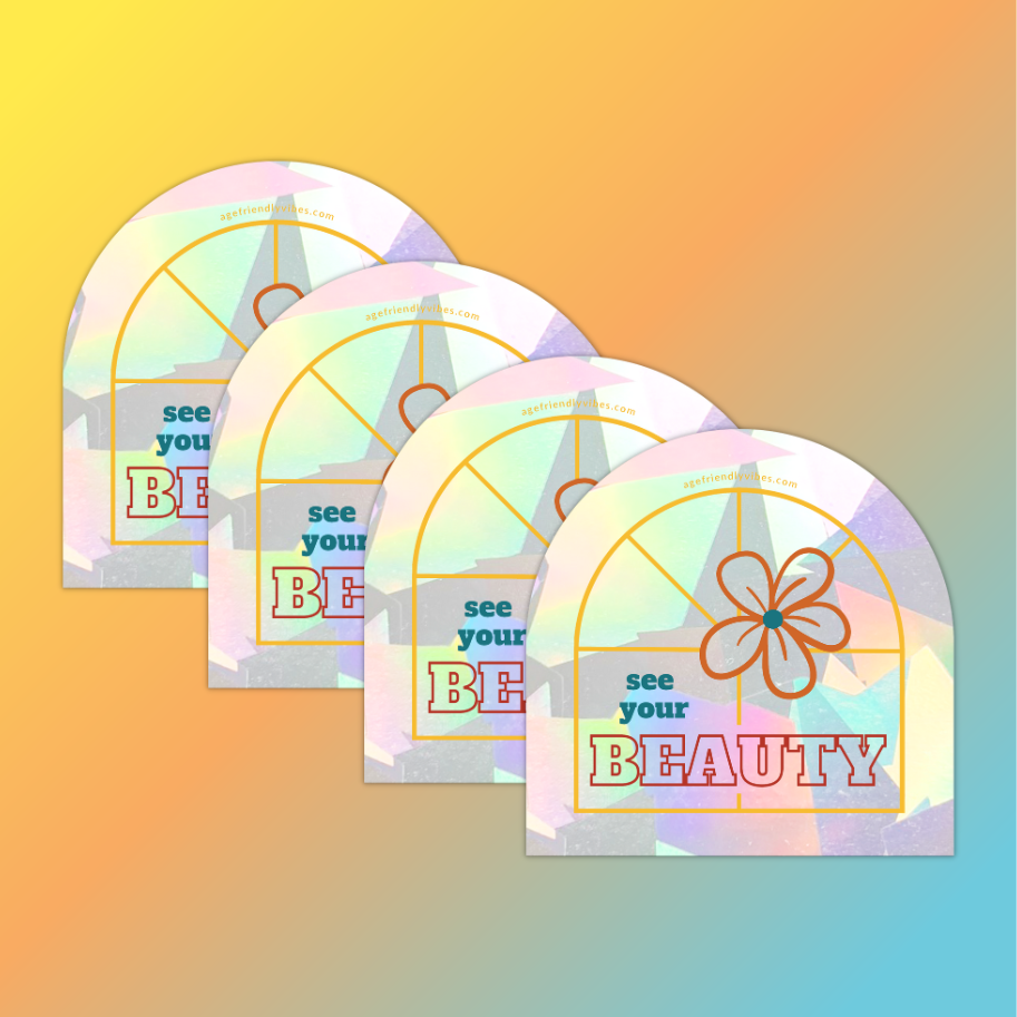 See Your Beauty, Sun Catcher Window Decal