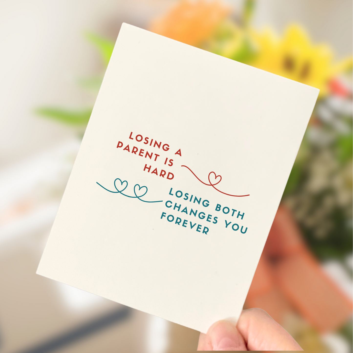 Losing a Parent is Hard, Sympathy Card